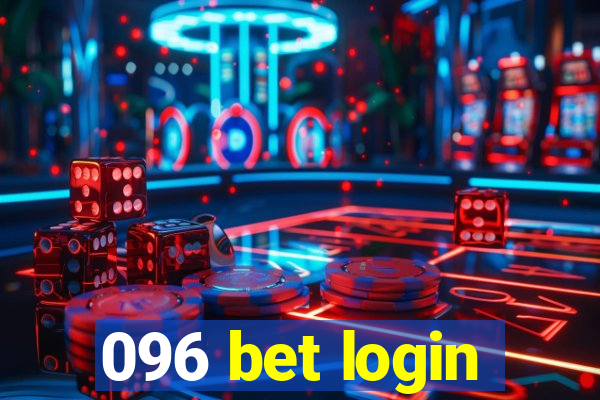 096 bet login